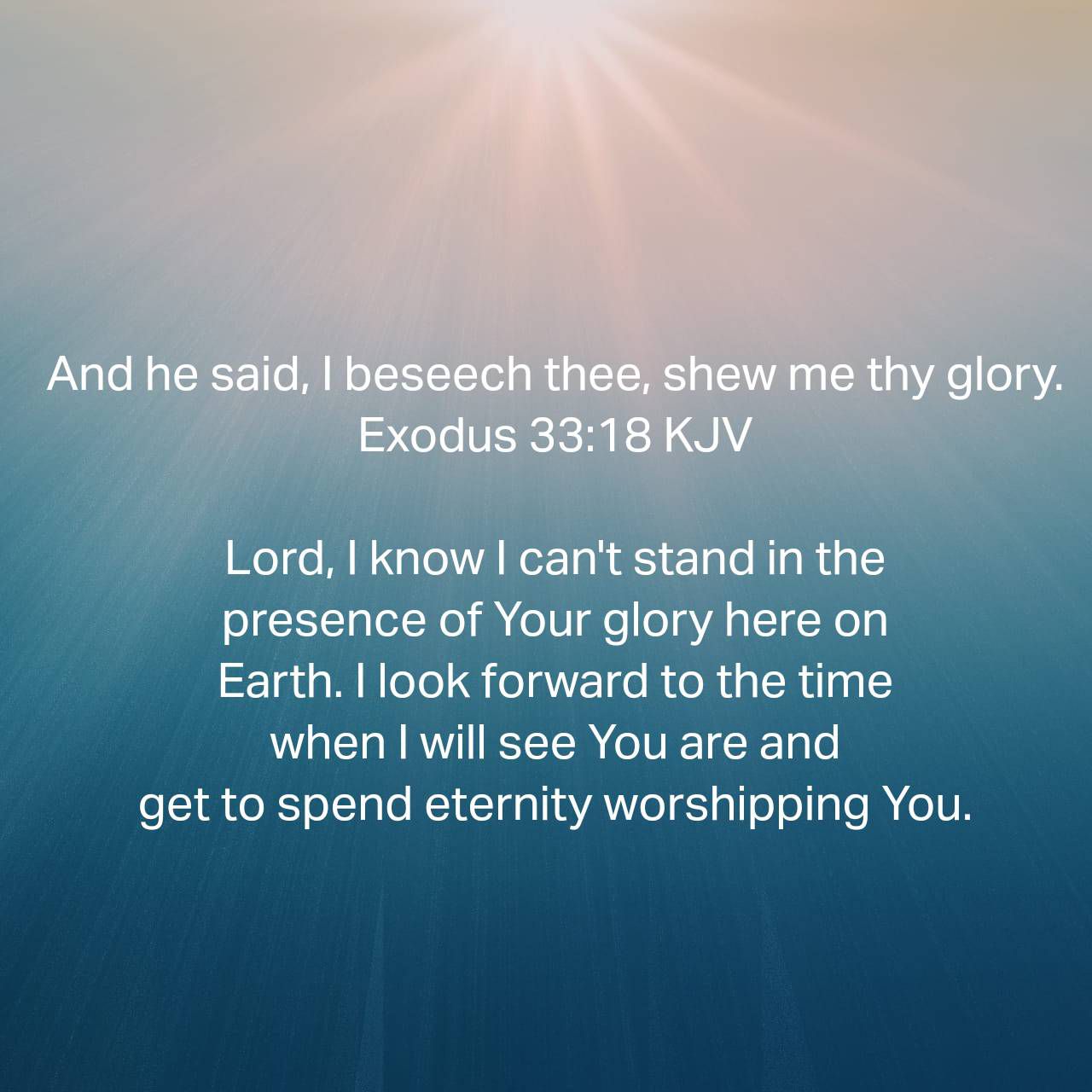 Exodus 33 18 Prayer Praises Phrases