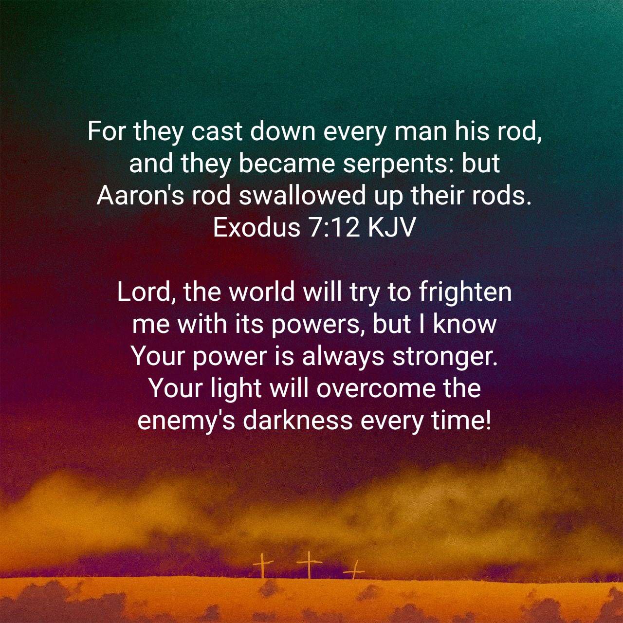 Exodus 7:12 Prayer | Praises & Phrases